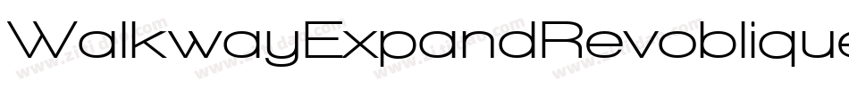 WalkwayExpandRevoblique-yLZq字体转换