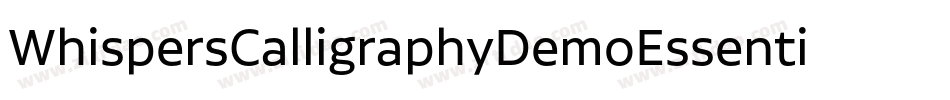 WhispersCalligraphyDemoEssentialBold-8AMZ字体转换