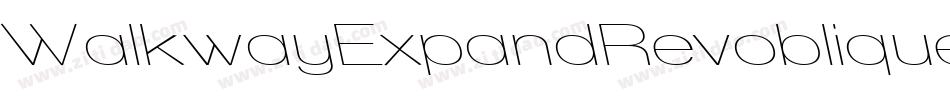 WalkwayExpandRevoblique-yLZq字体转换