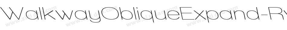 WalkwayObliqueExpand-RvBl字体转换