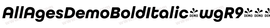 AllAgesDemoBoldItalic-wgR9字体转换
