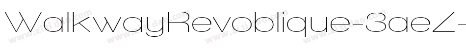 WalkwayRevoblique-3aeZ字体转换