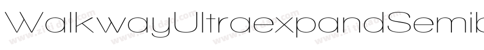 WalkwayUltraexpandSemibold-MZyx字体转换