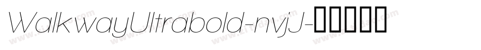 WalkwayUltrabold-nvjJ字体转换