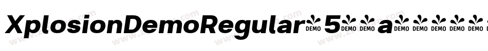 XplosionDemoRegular-544a字体转换