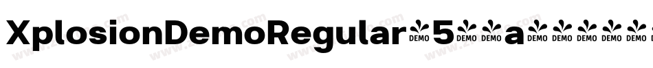 XplosionDemoRegular-544a字体转换