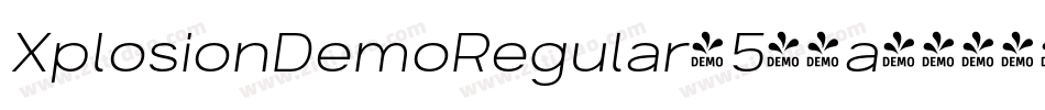 XplosionDemoRegular-544a字体转换