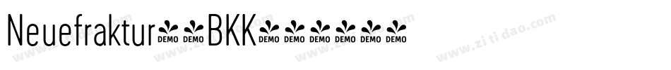 Neuefraktur-4BKK字体转换