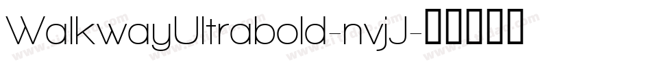 WalkwayUltrabold-nvjJ字体转换