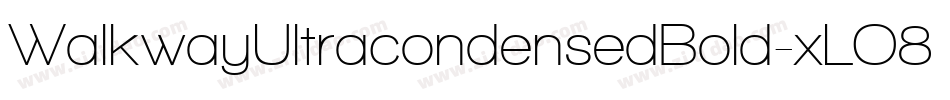 WalkwayUltracondensedBold-xLO8字体转换