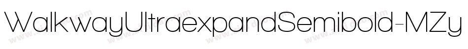 WalkwayUltraexpandSemibold-MZyx字体转换