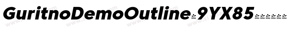 GuritnoDemoOutline-9YX85字体转换
