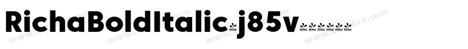 RichaBoldItalic-j85v字体转换