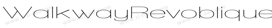 WalkwayRevoblique-3aeZ字体转换