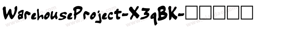 WarehouseProject-X3qBK字体转换