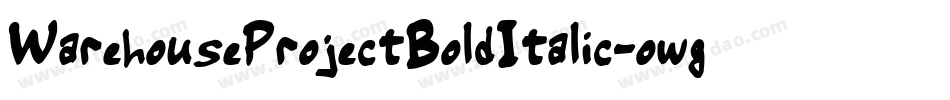 WarehouseProjectBoldItalic-owgrz字体转换