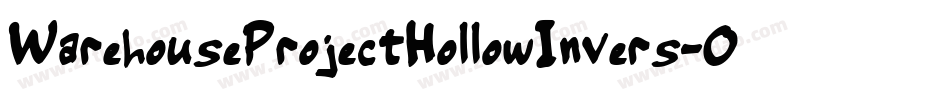 WarehouseProjectHollowInvers-0WO2X字体转换