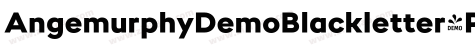 AngemurphyDemoBlackletter-PK34B字体转换