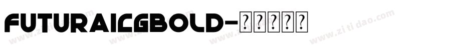 futuraicgbold字体转换