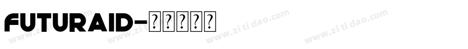 futuraid字体转换