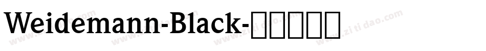Weidemann-Black字体转换