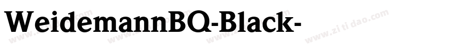 WeidemannBQ-Black字体转换