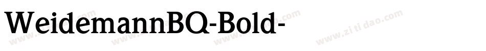 WeidemannBQ-Bold字体转换
