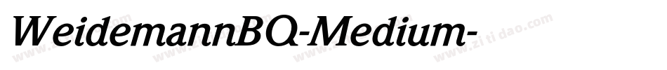 WeidemannBQ-Medium字体转换