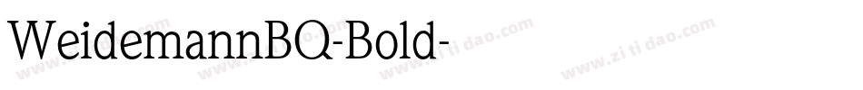 WeidemannBQ-Bold字体转换