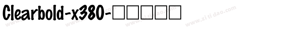 Clearbold-x380字体转换