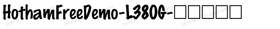 HothamFreeDemo-L380G字体转换