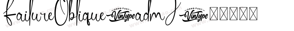 FailureOblique-admJ字体转换