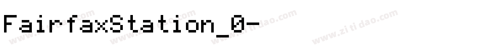 FairfaxStation_0字体转换