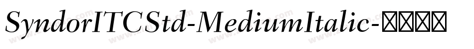 SyndorITCStd-MediumItalic字体转换