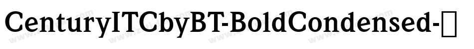 CenturyITCbyBT-BoldCondensed字体转换