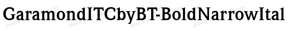 GaramondITCbyBT-BoldNarrowItal字体转换