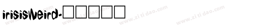 irisisweird字体转换
