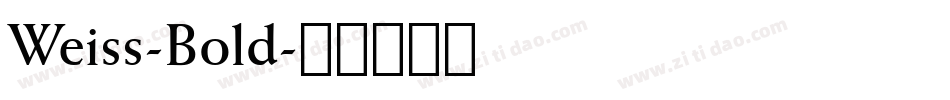 Weiss-Bold字体转换
