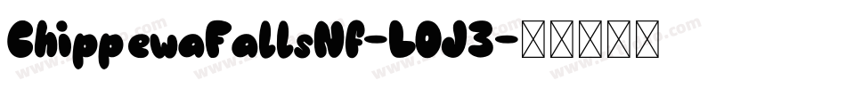 ChippewaFallsNf-LOJ3字体转换