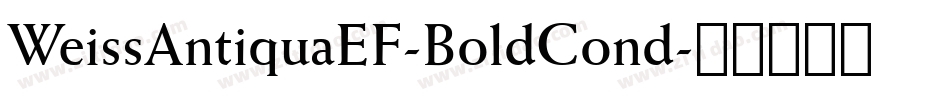 WeissAntiquaEF-BoldCond字体转换