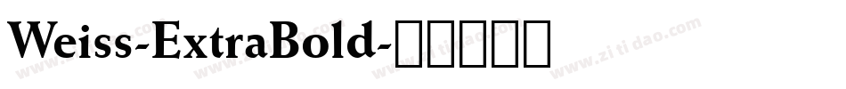 Weiss-ExtraBold字体转换
