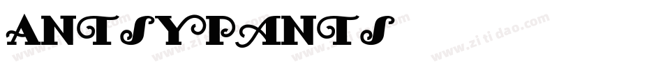 AntsyPants转换器字体转换