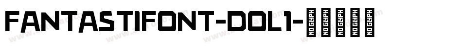 Fantastifont-DOl1字体转换
