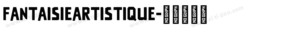 FantaisieArtistique字体转换