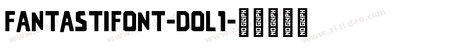 Fantastifont-DOl1字体转换