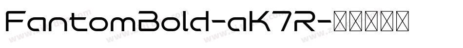 FantomBold-aK7R字体转换