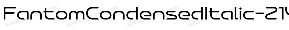 FantomCondensedItalic-Z1Ym字体转换