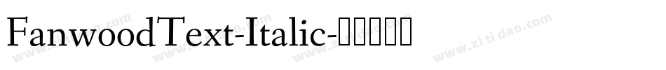 FanwoodText-Italic字体转换