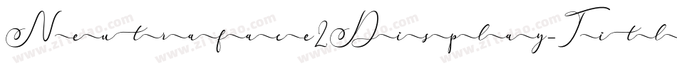 Neutraface2Display-Titling字体转换