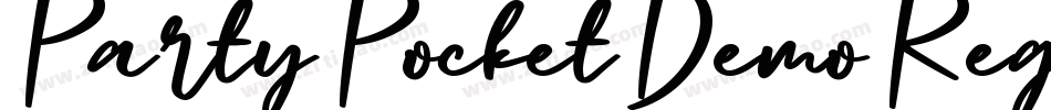 PartyPocketDemoRegular-zWK0字体转换 PartyPocketDemoRegular-zWK0字体转换